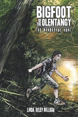 Bigfoot of the Olentangy: The Wonderful Hunt